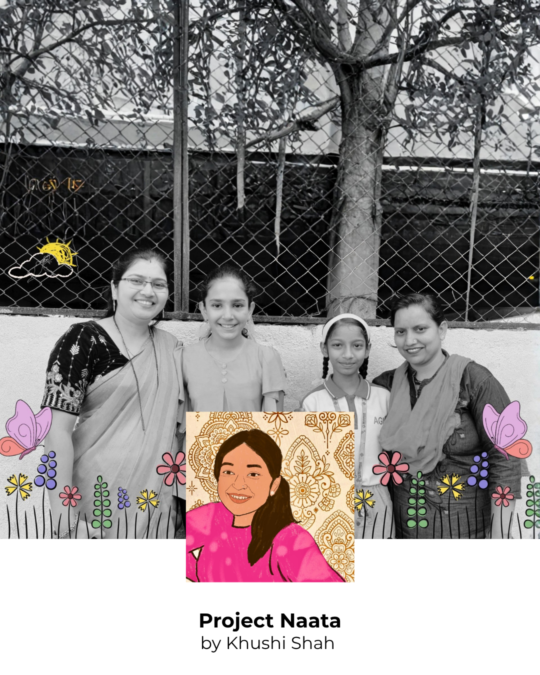 Project Naata by Khushi Shah